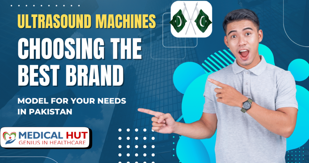 Ultrasound Machines in Pakistan
